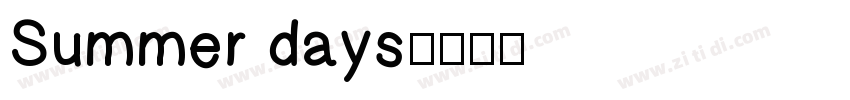 Summer days字体转换